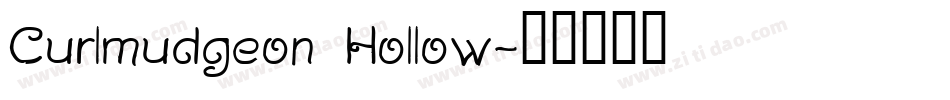 Curlmudgeon Hollow字体转换